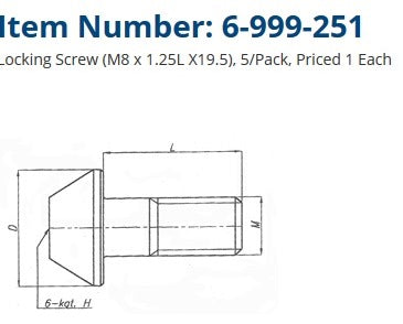 LOCKING SCREW 6-999-251 TMX